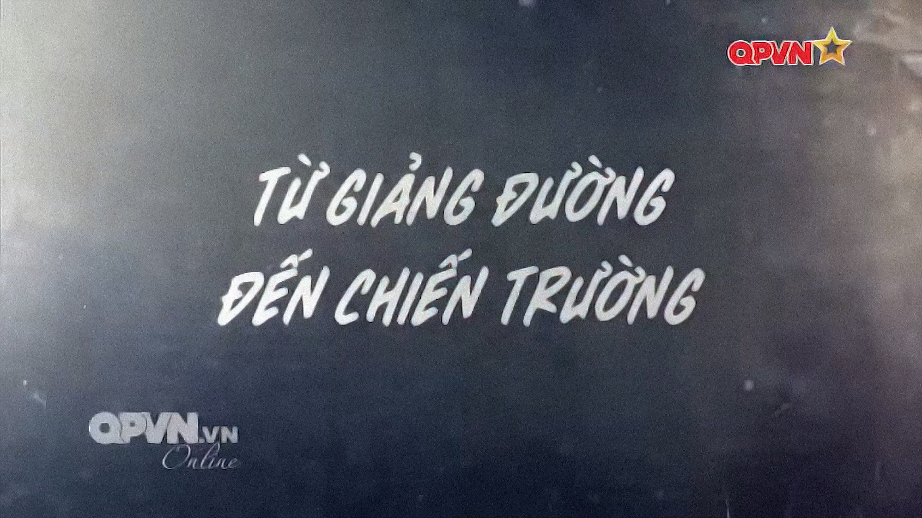 Từ Giảng Đường Đến Chiến Trường