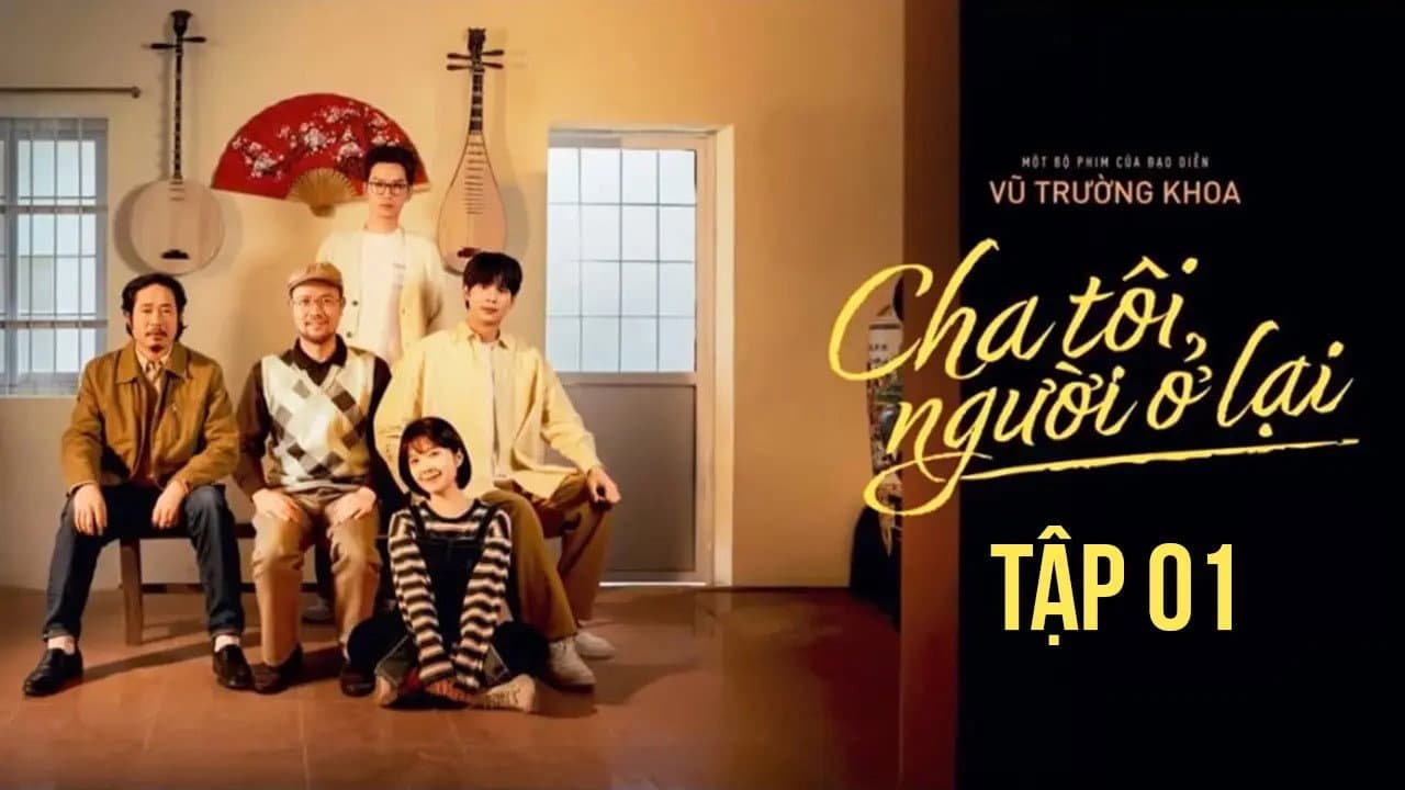 Cha tôi, người ở lại