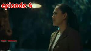 Episode 4
