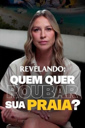 Quem quer roubar sua praia?