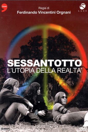 Sessantotto - L'utopia della realtà