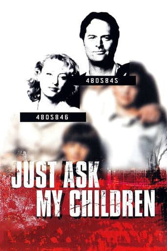 Just Ask My Children