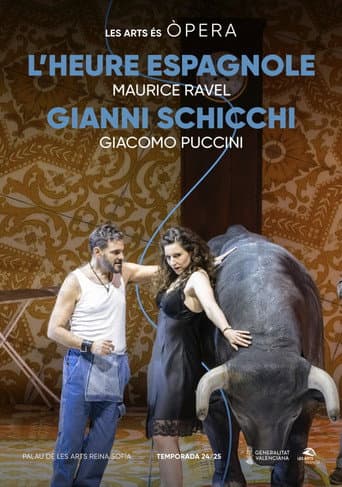 L'Heure espagnole & Gianni Schicchi