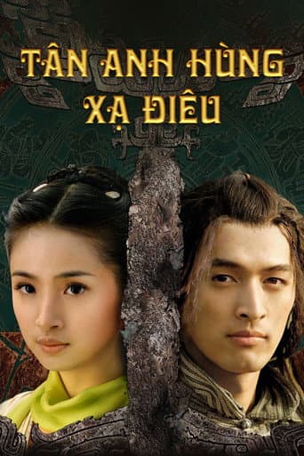 Tân Anh Hùng Xạ Điêu