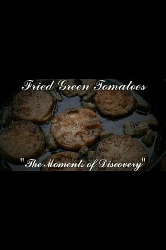 Moments of Discovery: The Making of Fried Green Tomatoes