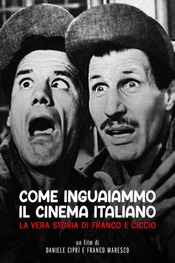 Come inguaiammo il cinema italiano - La vera storia di Franco e Ciccio