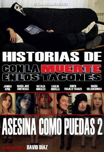 Historias de 'Con la muerte en los tacones': Asesina como puedas 2