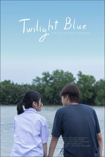 Twilight Blue : ทไวไลท์ บลู