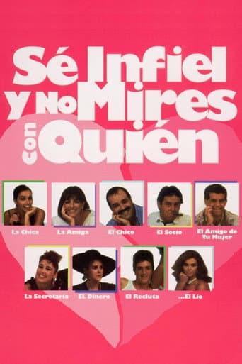Sé infiel y no mires con quién