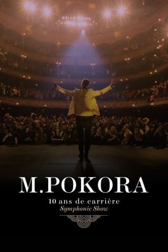 M.Pokora : 10 Ans de carrière (Symphonic Show)