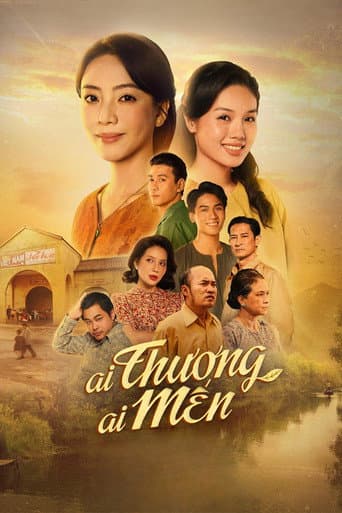 Ai Thương Ai Mến