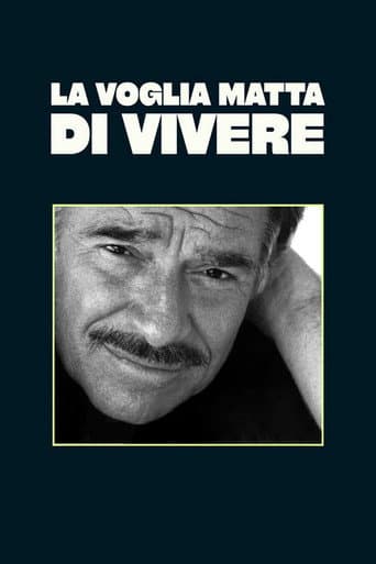 La voglia matta di vivere