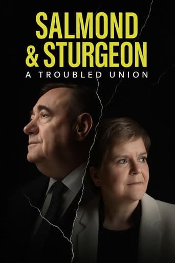 Salmond and Sturgeon: A Troubled Union