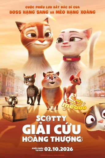Scotty: Giải Cứu Hoàng Thượng