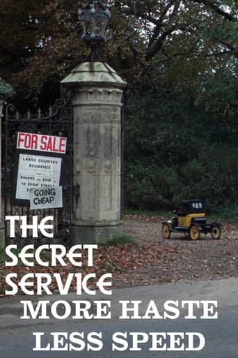 The Secret Service: More Haste, Less Speed