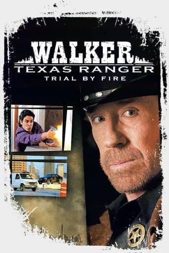 Walker, Texas Ranger: Trial by Fire