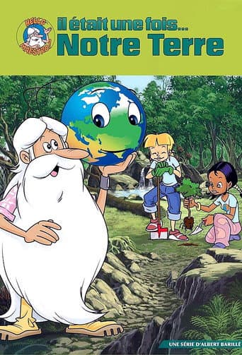 Il était une fois... notre Terre