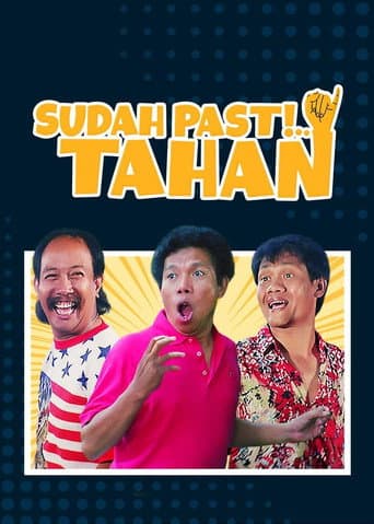 Sudah Pasti Tahan