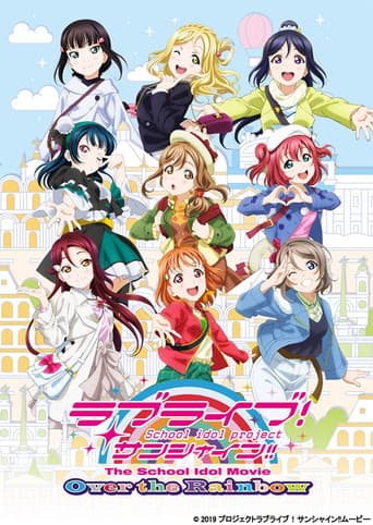 Love Live! Sunshine!! Học Viện Thần Tượng: Over the Rainbow