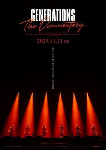 GENERATIONS:The Documentary