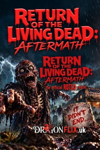 Return of the Living Dead: Aftermath