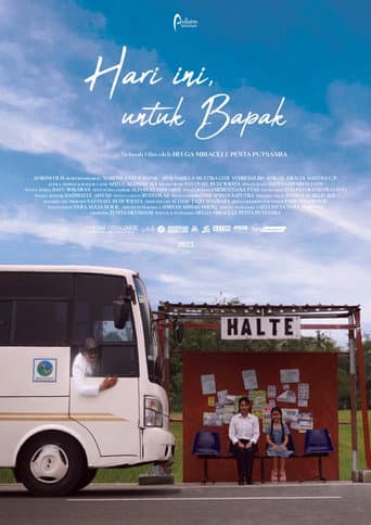 Hari Ini, untuk Bapak