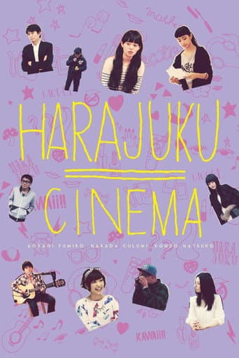 HARAJUKU CINEMA