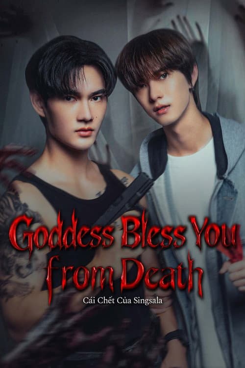 Goddess Bless You from Death: Cái Chết Của Singsala