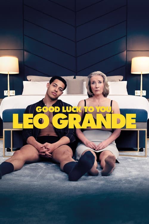 Chúc May Mắn, Leo Grande