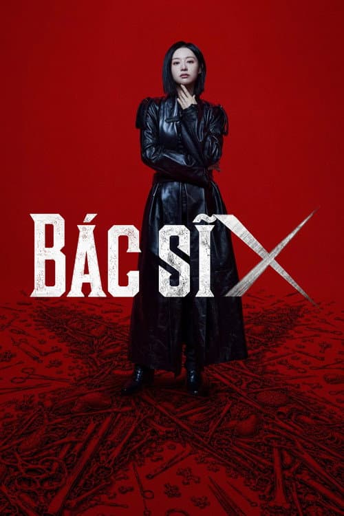 Bác sĩ X: Mafia Áo Trắng