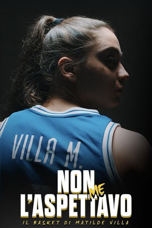 Non me l'aspettavo - Il basket di Matilde Villa