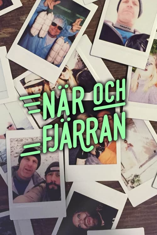 När och fjärran