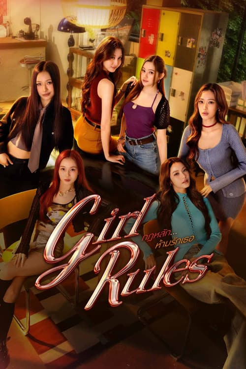 Girl Rules: Luật Cấm Yêu Em