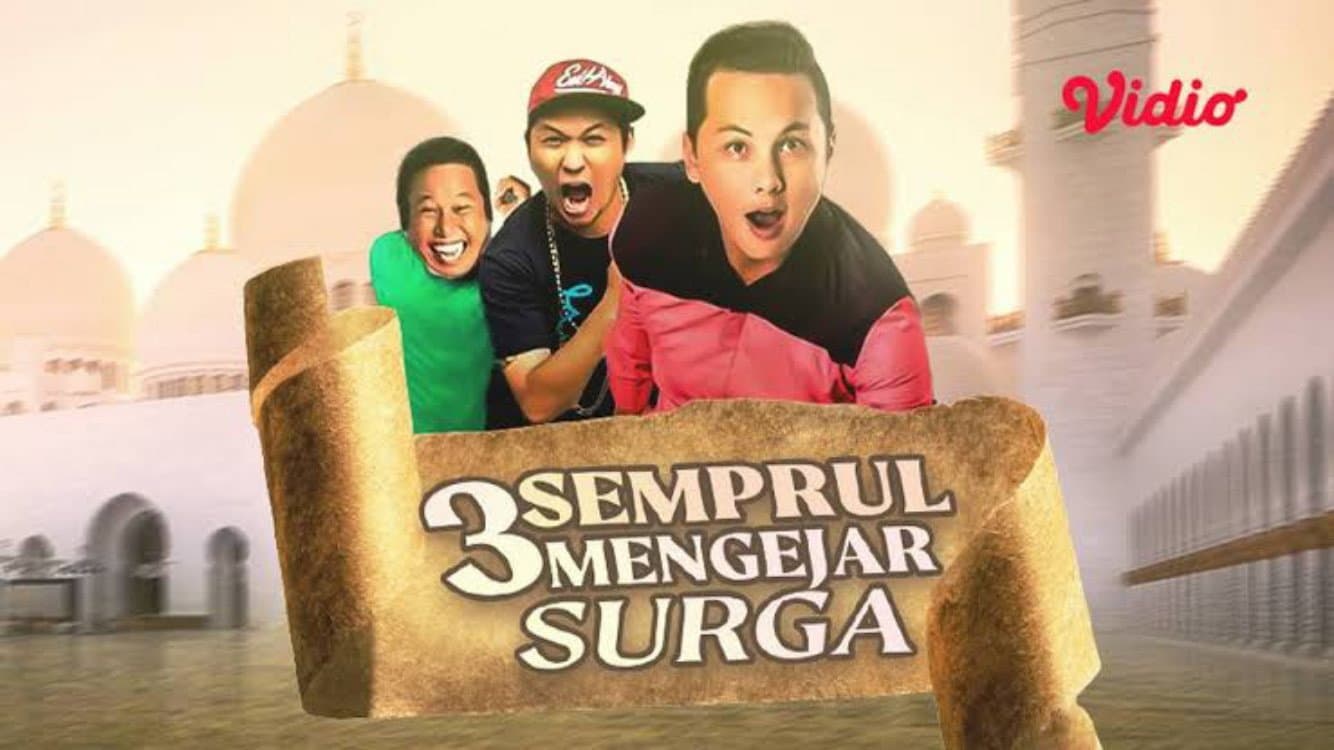 3 Sempruuul Mengejar Surga