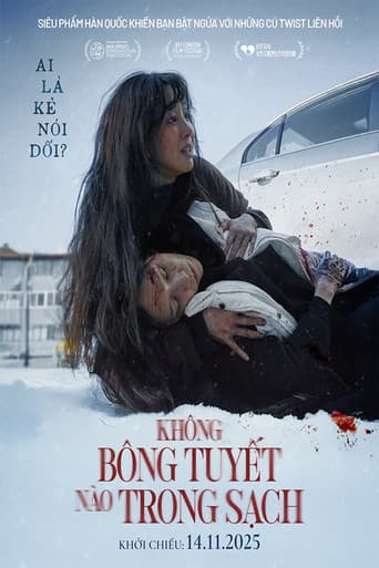 Không Bông Tuyết Nào Trong Sạch