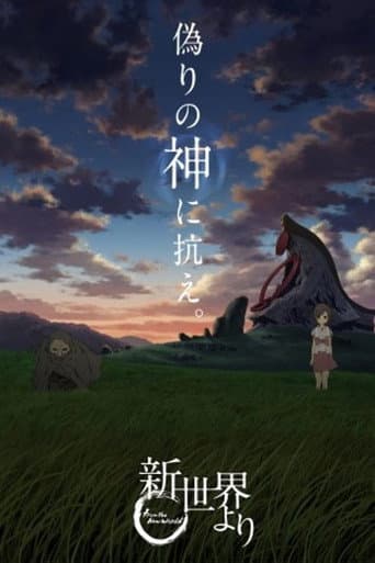 Tân Thế Giới - Shinsekai Yori