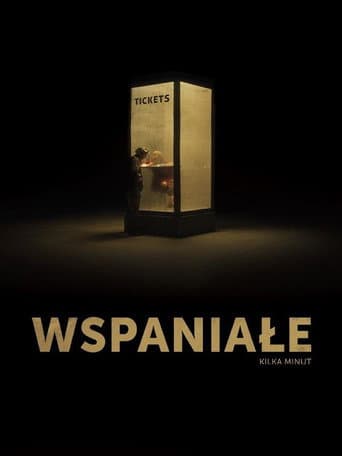 Wspaniałe kilka minut