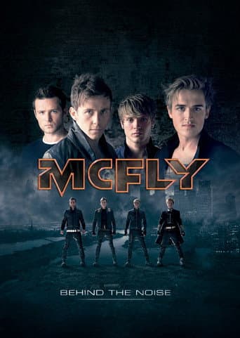 McFly: Behind the Noise