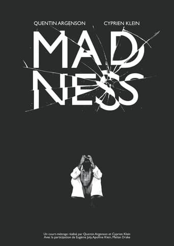 MADNESS